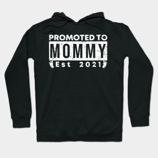 Vintage Promoted to Mommy 2021 new Mom gift mommy Hoodie